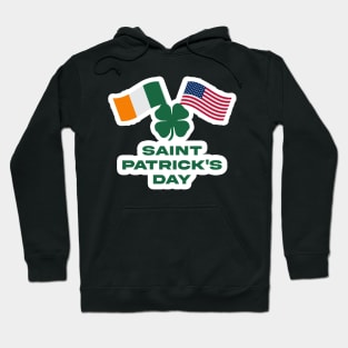 SAINT PATRICKS DAY! Hoodie